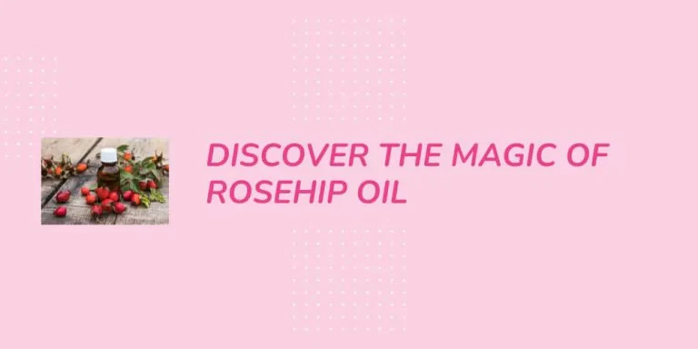 Why-Rosehip-Oil-Might-Be-the-Secret-to-Perfect-Skin